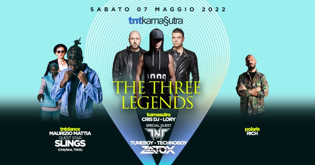 TNTKamasutra 3 Sale 3 Generi musicali, Zatox + TNT, Slings, Polaris House Club