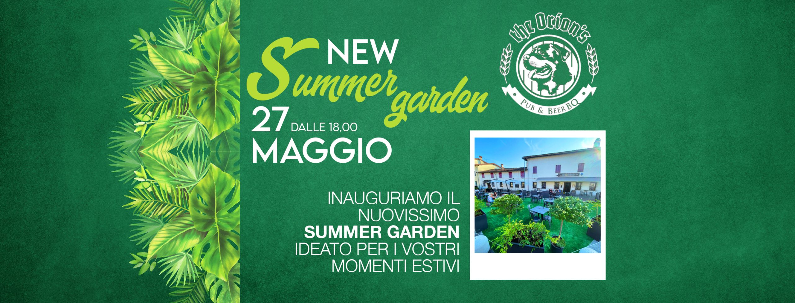 Inaugurazione Summer Garden, The Orion’s Pub - Pub & Beer BQ, Sevegliano, Udine