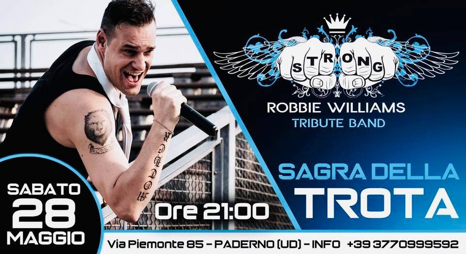 Strong Robbie Williams Tribute, Sagra della Trota