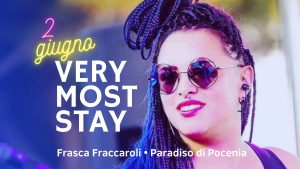 VERY MOST STAY: LIVE IN FRASCA FRACCAROLI VERY MOST STAY: LIVE IN FRASCA FRACCAROLI