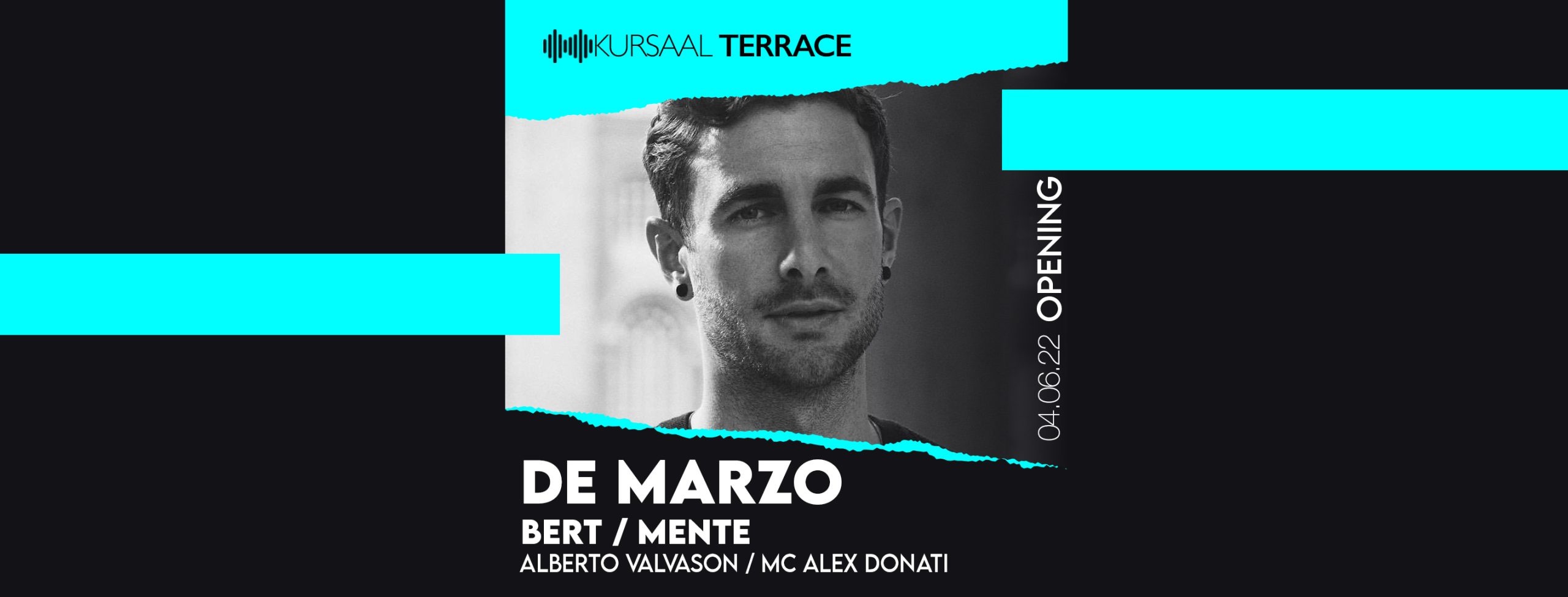KURSAAL TERRACE OPENING - w/DEMARZO
