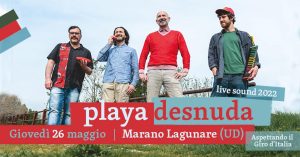 Playa Desnuda Live Sound a Marano Lagunare Playa Desnuda Live Sound a Marano Lagunare