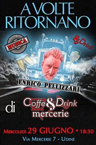 A volte ritornano - Musica&Drink