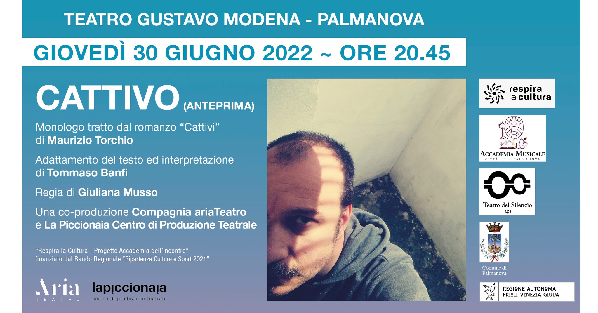 CATTIVO anteprima a Palmanova