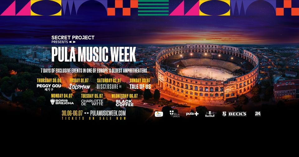 Secret Project presents PULA MUSIC WEEK Secret Project presents PULA MUSIC WEEK