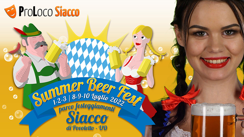 Summer Beer Fest, Siacco, Povoletto