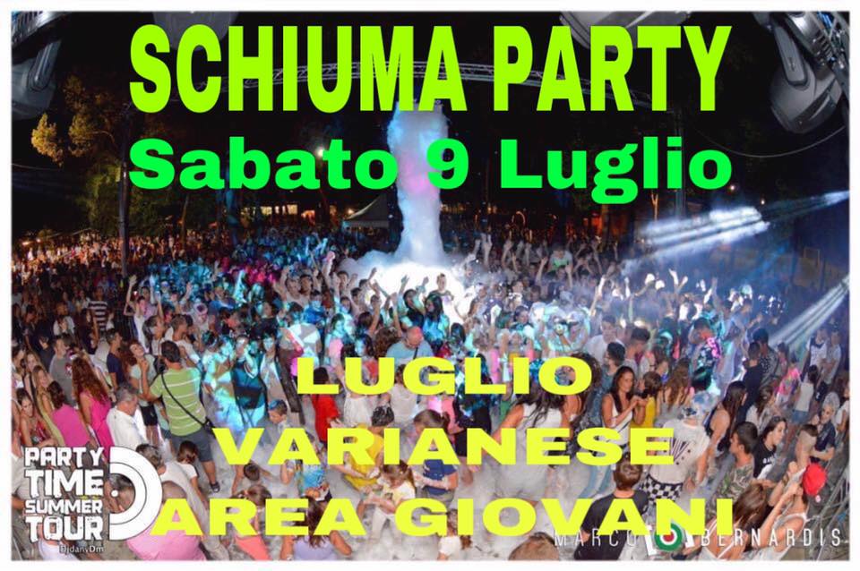 SCHIUMA PARTY al LUGLIO VARIANESE