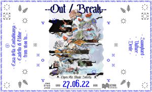 Out / Break Lunedi 27/06/22
