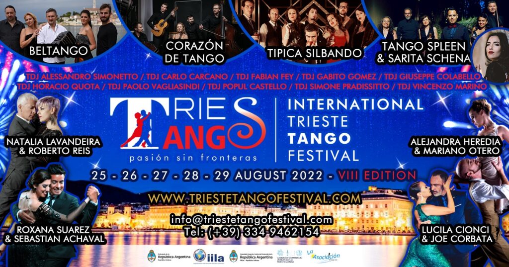 8° International Trieste Tango Festival 25/29 August - 8° International Trieste Tango Festival 25/29 August