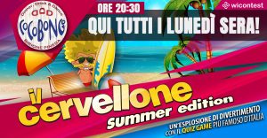 Il Cervellone • Summer Edition • Bibione Il Cervellone • Summer Edition • Bibione