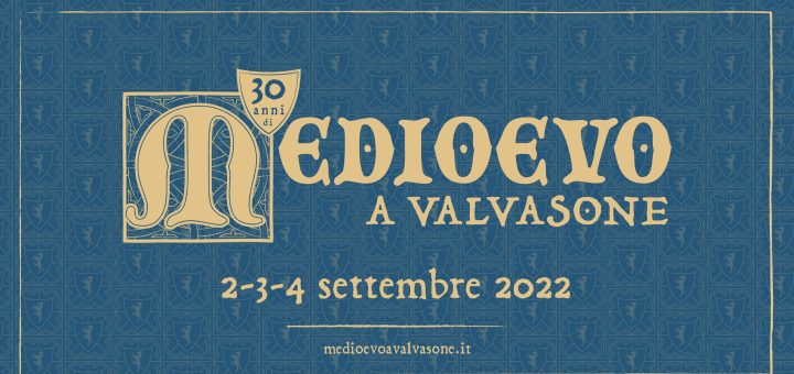 Medioevo a Valvasone 2022, 30^ edizione, Valvasone
