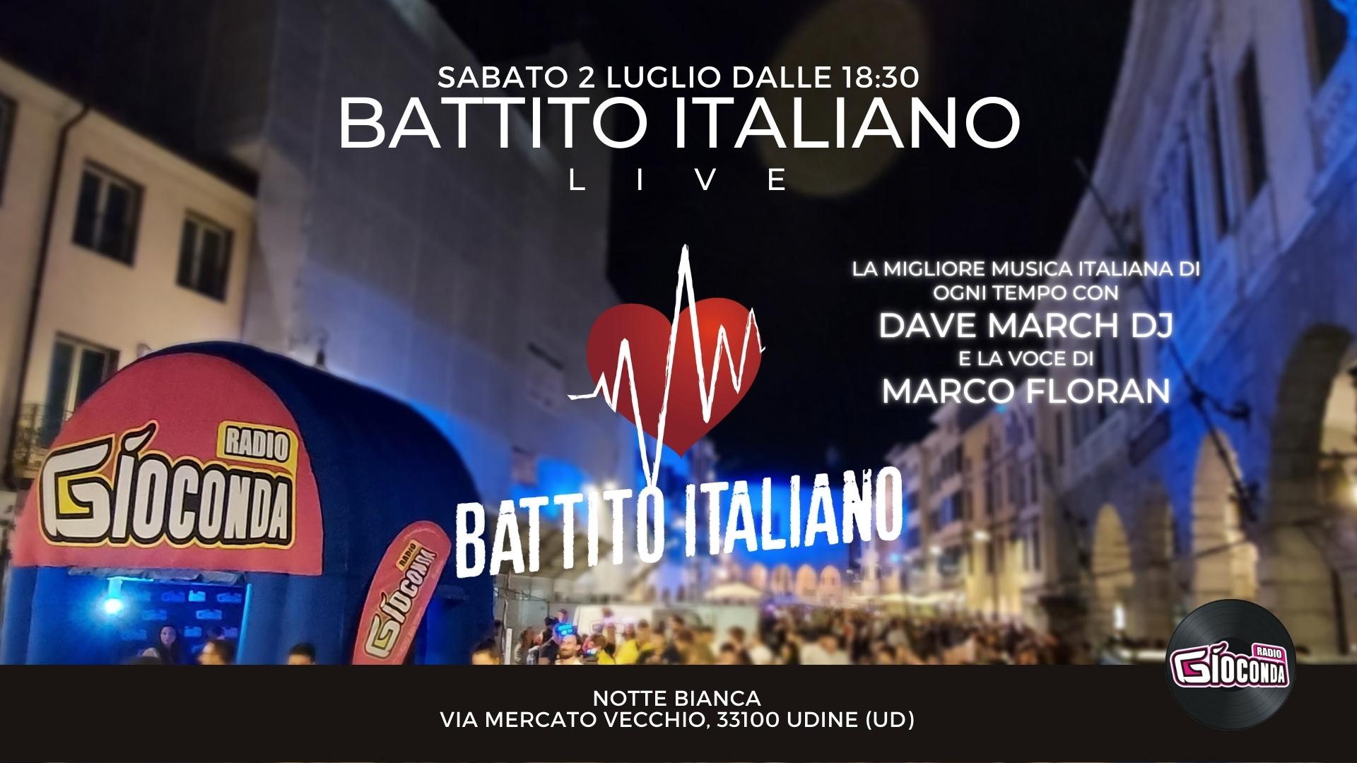 Battito Italiano Live da Via Mercatovecchio a Udine per la Notte Bianca