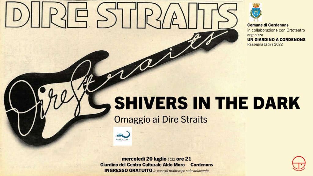 SHIVERS IN THE DARK Omaggio ai Dire Straits