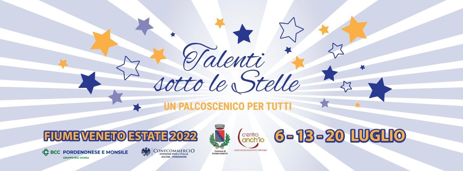 TALENTI SOTTO LE STELLE Un palcoscenico per tutti
