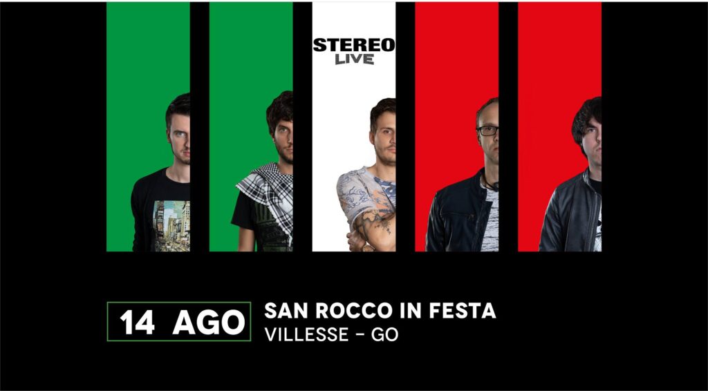 Stereolive, San Rocco in festa, VILLESSE