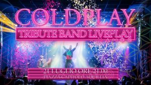Coldplay tribute band , Liveplay, Aquileia Coldplay tribute band , Liveplay, Aquileia