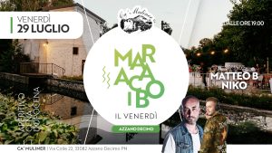 Maracaibo, Il Venerdì al Ca’ Muliner Maracaibo, Il Venerdì al Ca' Muliner