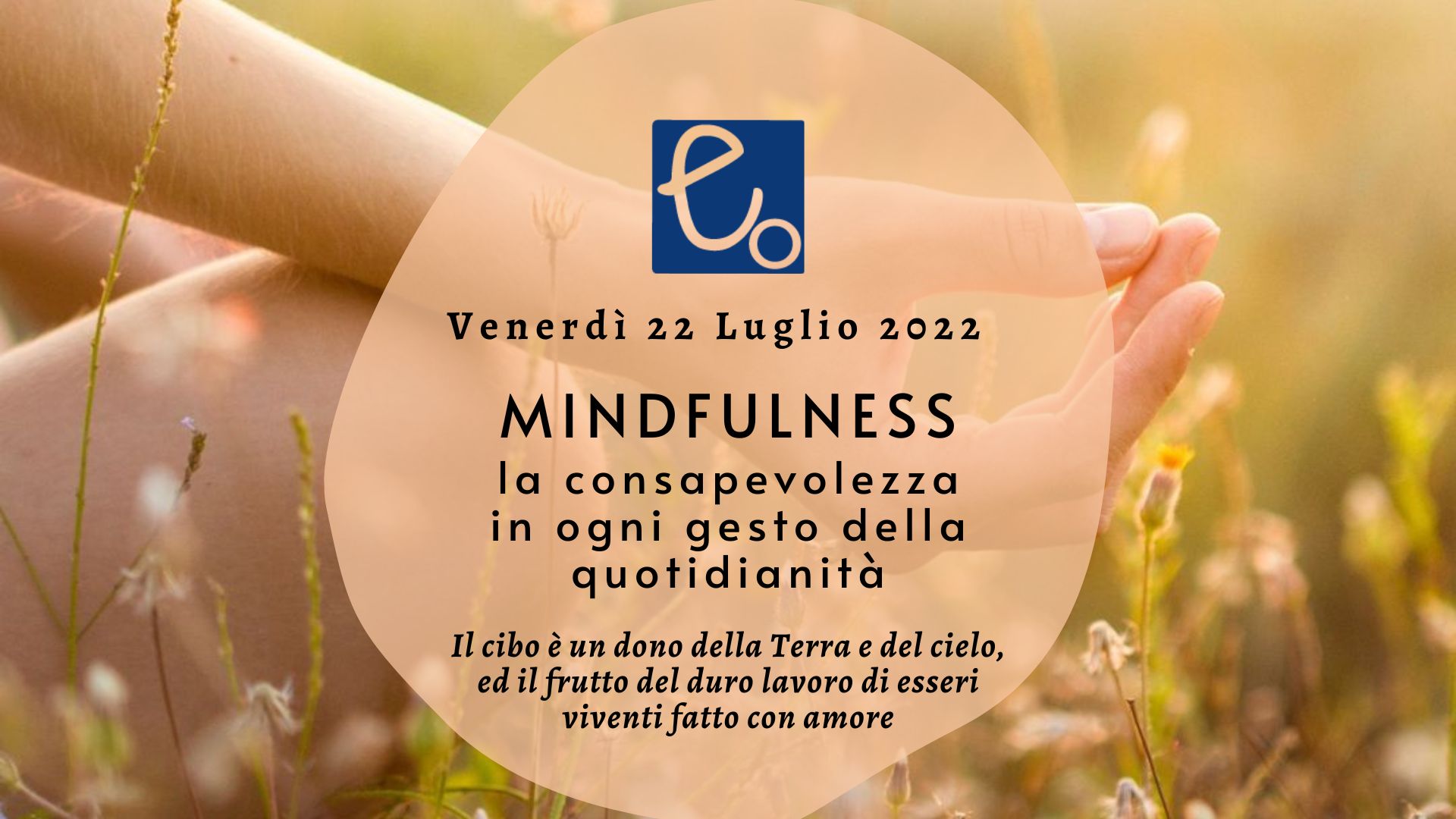 Mindfulness in fattoria