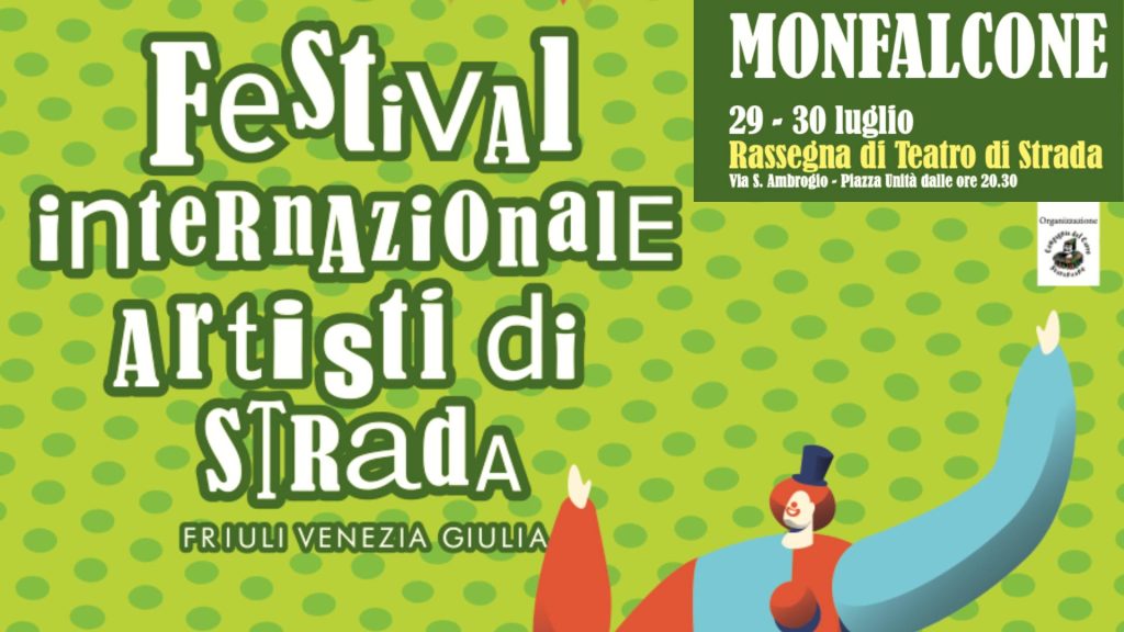 Festival degli Artisti di Strada, Monfalcone