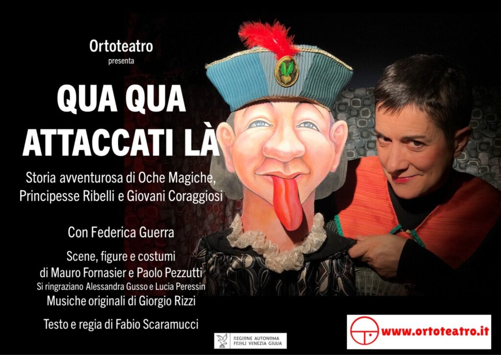 Ortoteatro in tournée presenta QUA QUA ATTACCATI LÀ