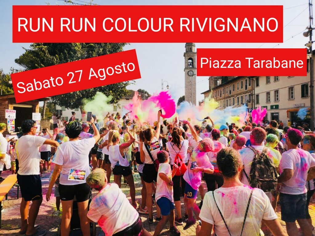 RUN RUN COLOUR RIVIGNANO
