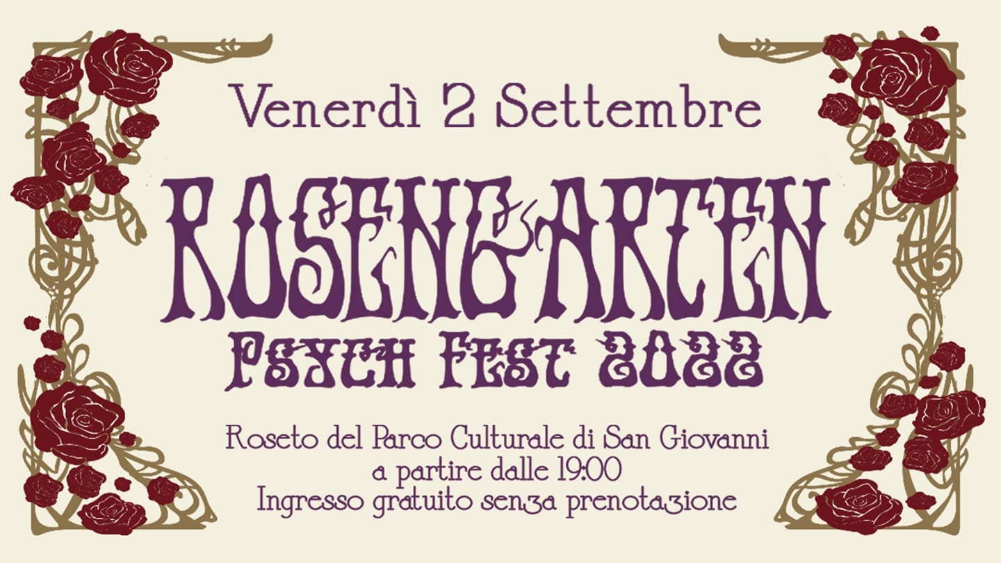 Rosengarten, Psych Fest 2022, Trieste