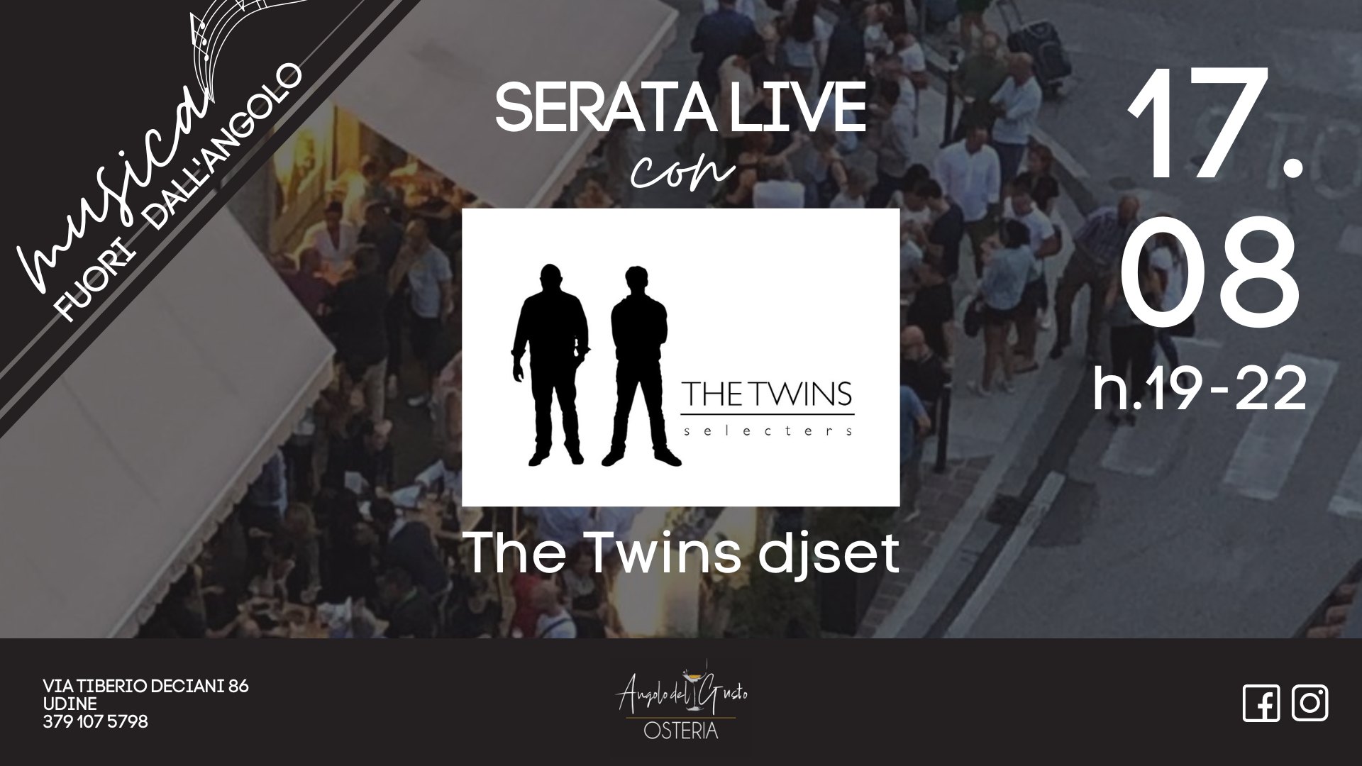 Musica fuori dall'Angolo | Serata live con i The Twins djset