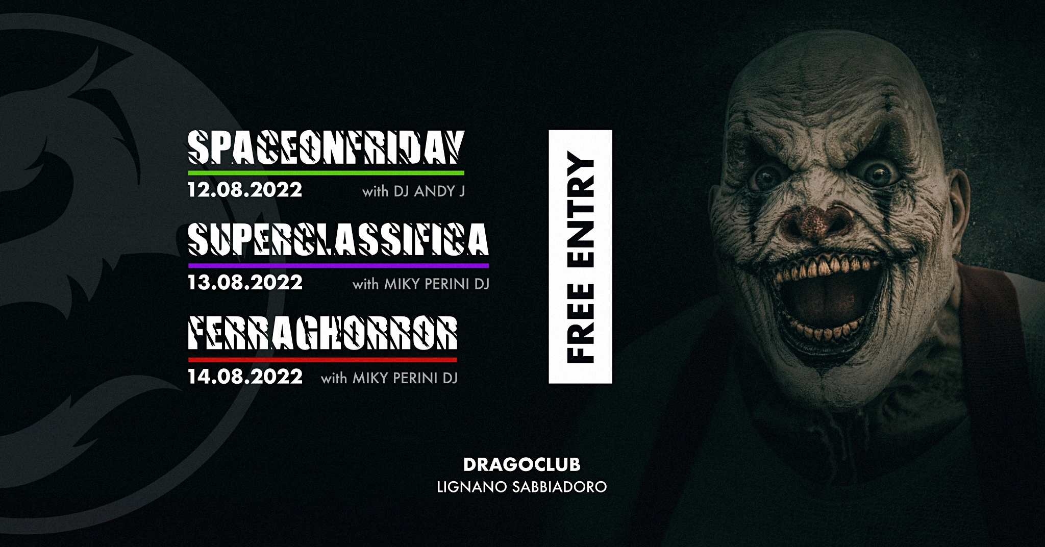 Ferragosto Weekend - Free Disco Drago Party