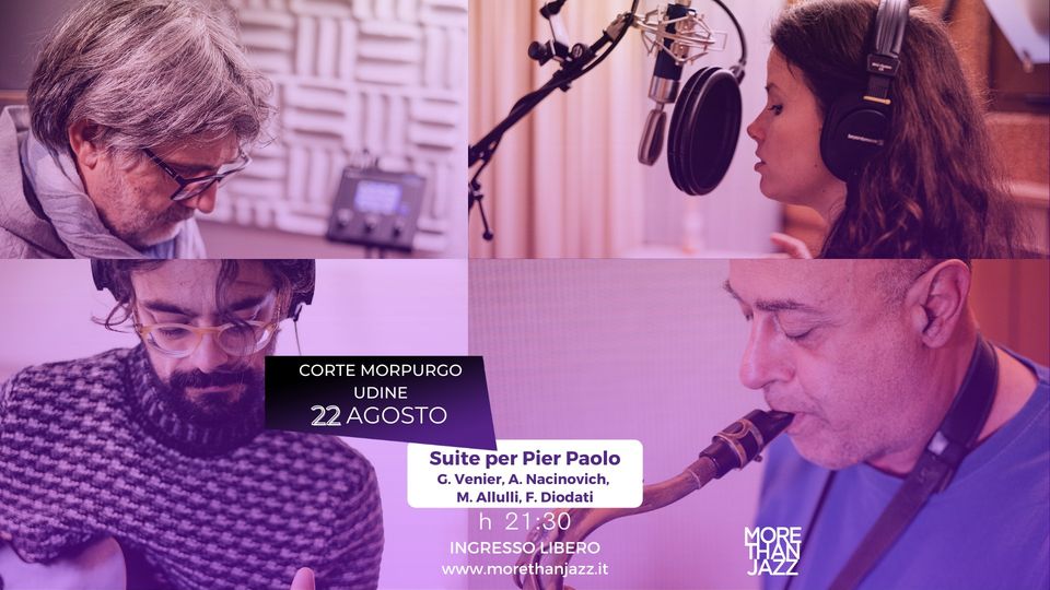 Suite per Pier Paolo - More Than Jazz 2022 - Suite per Pier Paolo - More Than Jazz 2022