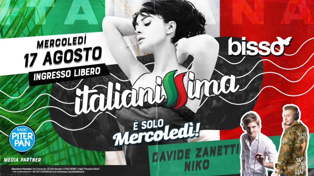 È solo MERCOLEDÌ • ITALIANISSIMA 🇮🇹 • BISSÒ - EventiFVG.it
