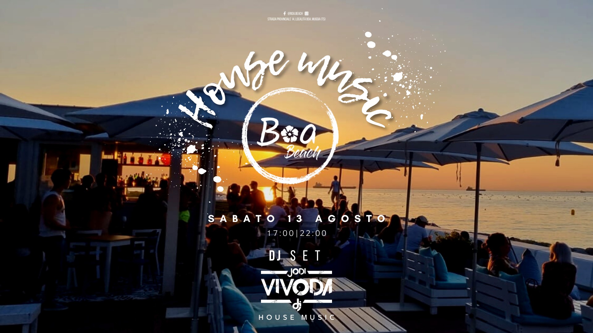 HOUSE MUSIC al Boa Beach - HOUSE MUSIC al Boa Beach