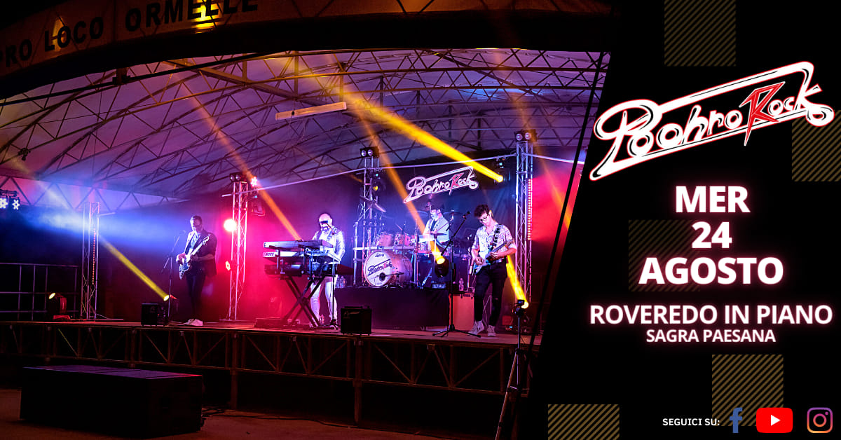 Poohrorock in concerto a Roveredo in Piano