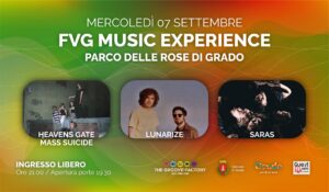 FVG MUSIC FVG MUSIC EXPERIENCE – GRADO- GRADO FVG MUSIC EXPERIENCE - GRADO