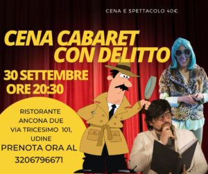 Cena con delitto a Udine Cena con delitto a Udine