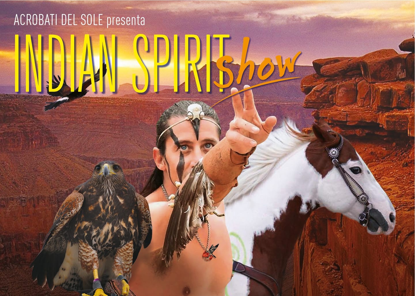 Indian Spirit show