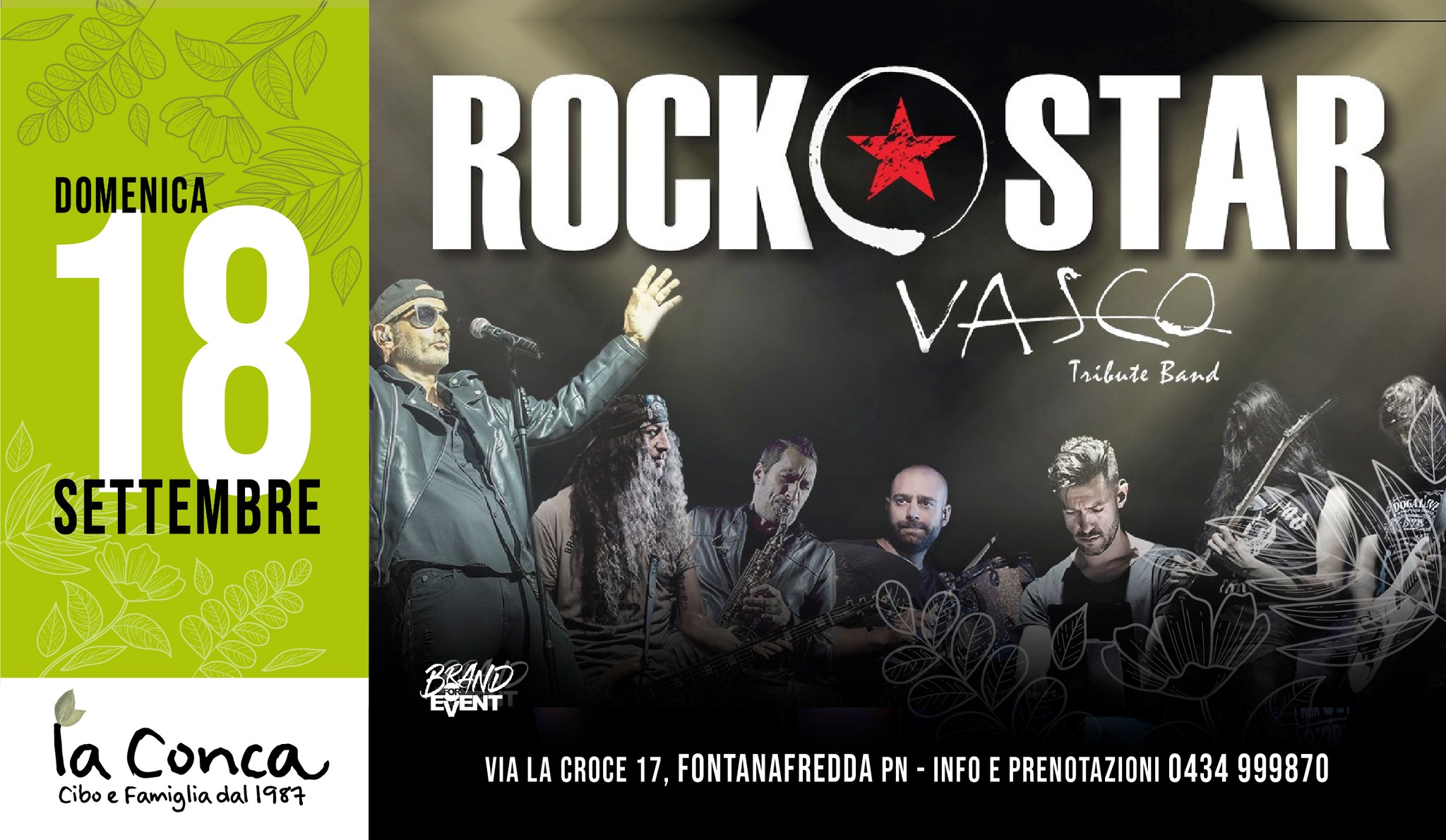Rock Star Vasco a La Conca, Fontanafredda PN