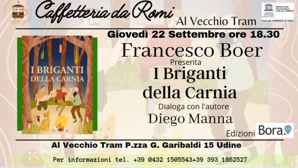 Francesco Boer presenta I briganti della Carnia