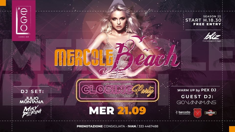 - MercoleBeach - 21 Settembre - CLOSING PARTY - Guest Dj Giovanni Mans