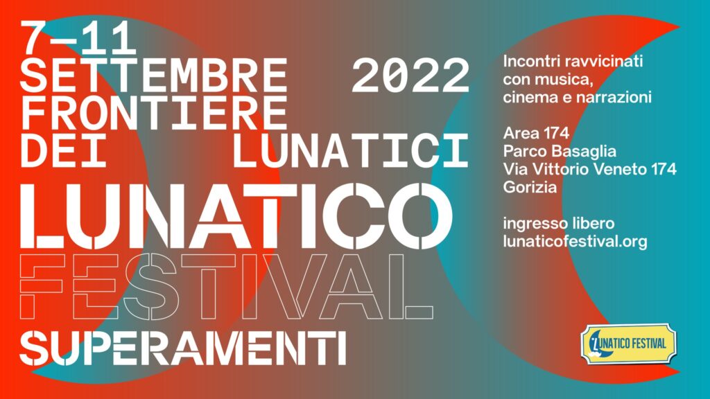 FRONTIERE DEI LUNATICI 2022 - EDIZIONE SUPERAMENTI - FRONTIERE DEI LUNATICI 2022 - EDIZIONE SUPERAMENTI