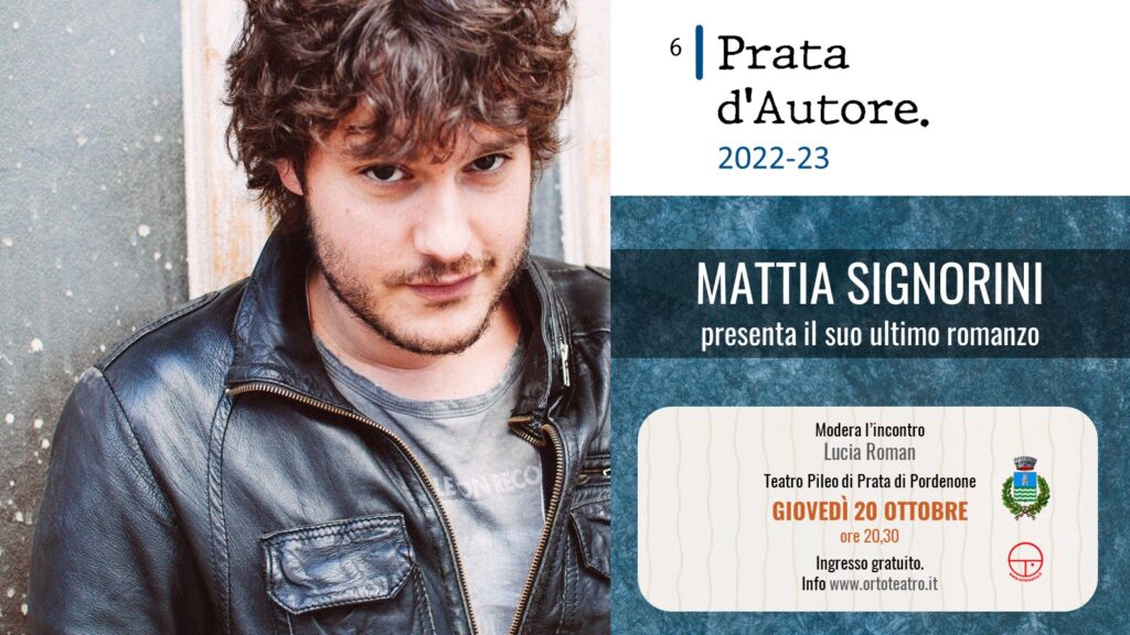 A Prata d’Autore Mattia Signorini presenta il suo romanzo Una piccola pace - A Prata d’Autore Mattia Signorini presenta il suo romanzo Una piccola pace