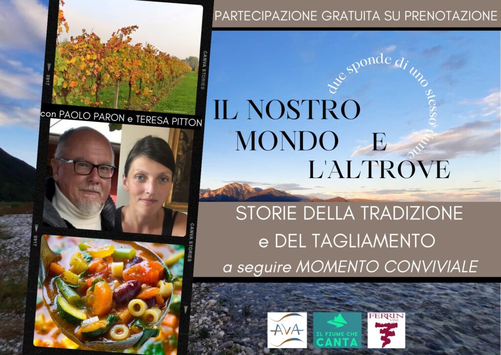 IL NOSTRO MONDO E L'ALTROVE - Racconti del Tagliamento e della Tradizione Friulana - IL NOSTRO MONDO E L'ALTROVE - Racconti del Tagliamento e della Tradizione Friulana