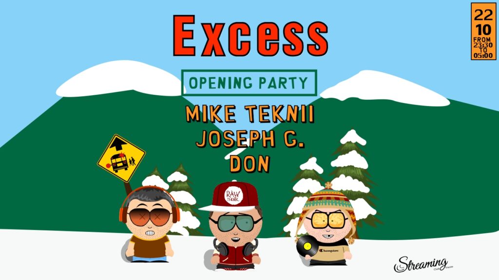 EXCESS OPENING PARTY 2022 - EXCESS OPENING PARTY 2022