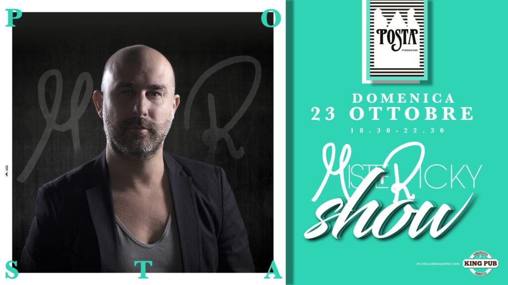 MisteRicky show - Bar Posta Pordenone