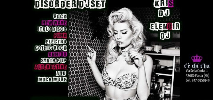 Disorder Night al C'è Chi C'ha Pub