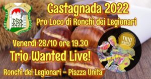 Trio Wanted alla Castagnada della Pro Loco Trio Wanted alla Castagnada della Pro Loco