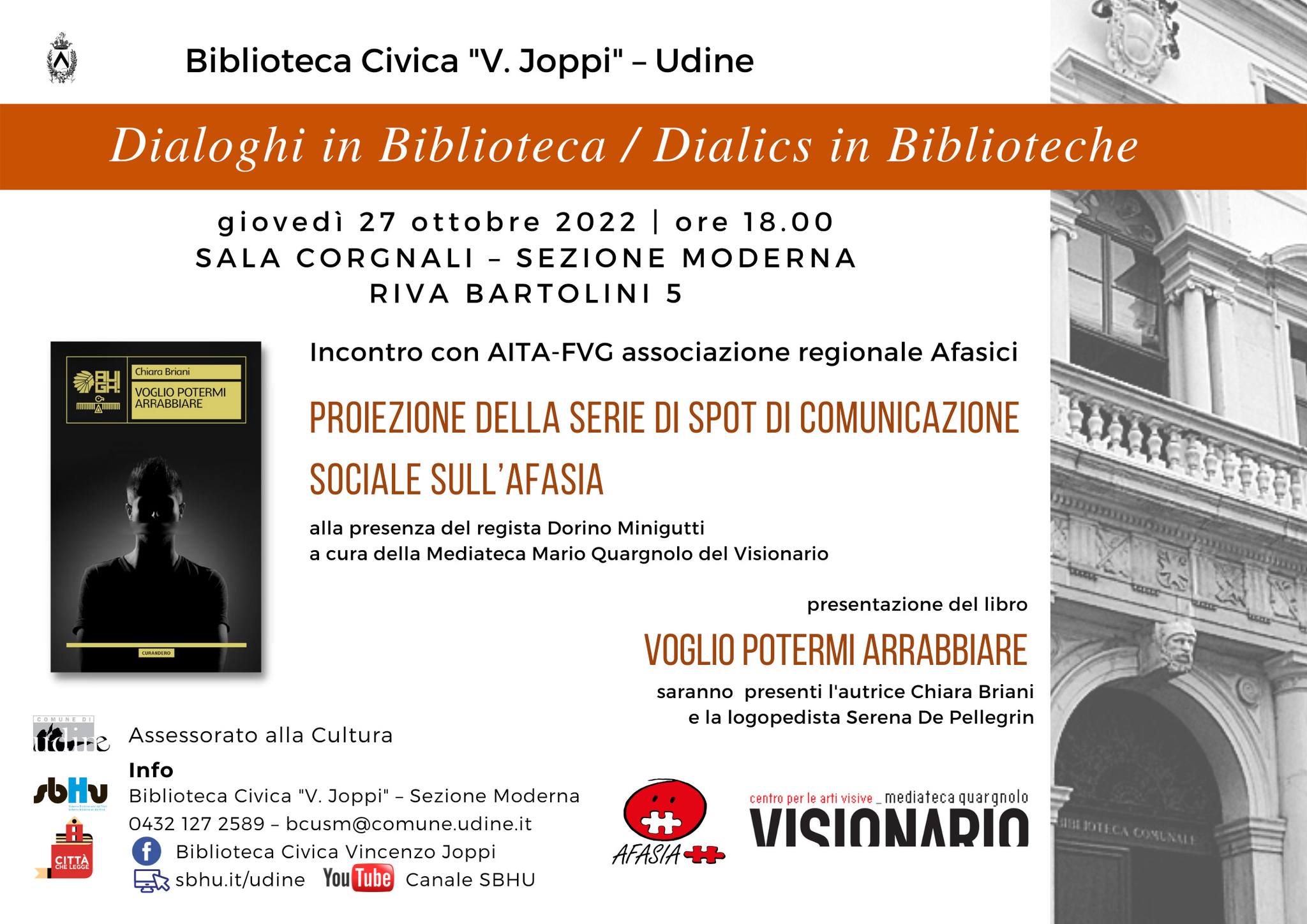 Presentazione del romanzo VOGLIO POTERMI ARRABBIARE di Chiara Briani e visione SPOT AFASIA