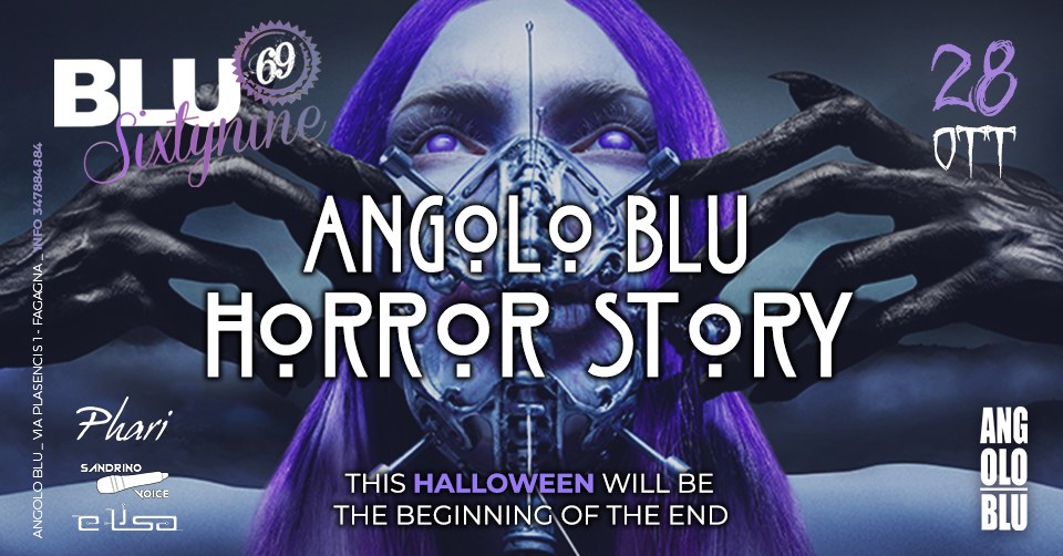 BLU69 • ANGOLO BLU HORROR STORY