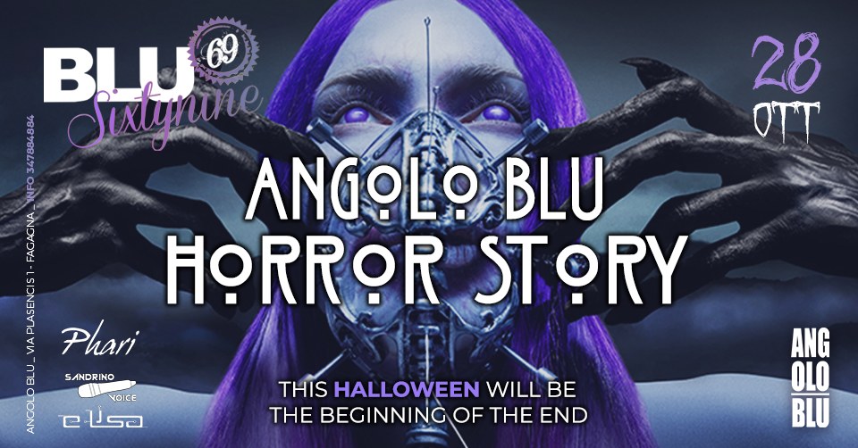 BLU69 • ANGOLO BLU HORROR STORY - BLU69 • ANGOLO BLU HORROR STORY