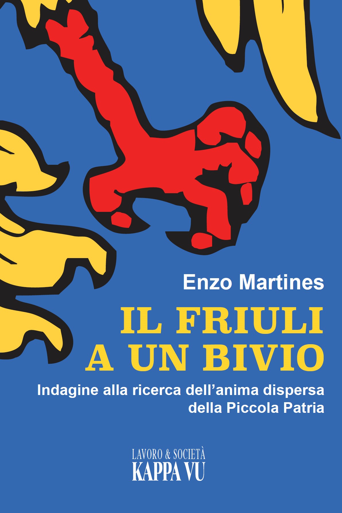 Presentazione Il Friuli a un bivio di Enzo Martines