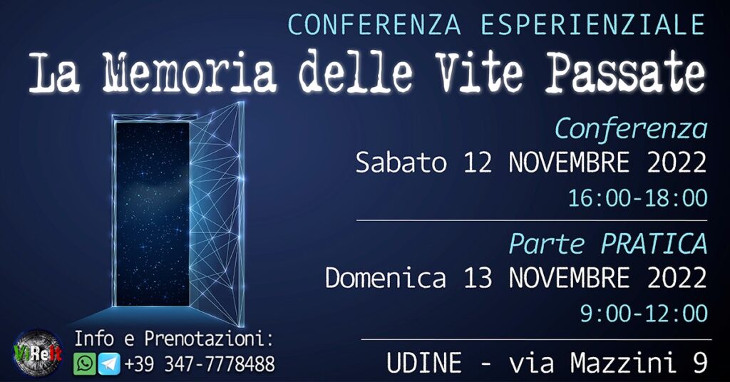 Conferenza Esperienziale "LA MEMORIA DELLE VITE PASSATE"